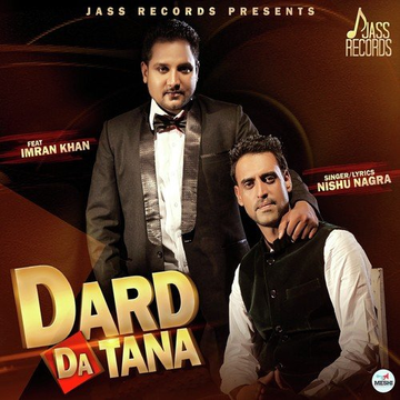 Dard Da Tana Feat. Imran Khan