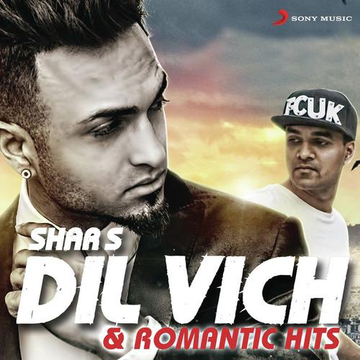 Dil Vich And Romantic Hits