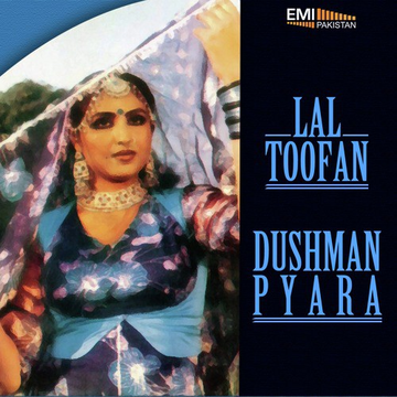 Dushman Payara - Lal Toofan