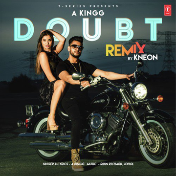 Doubt RemixRemix By Kneon