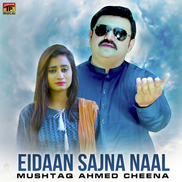 Eidaan Sajna Naal