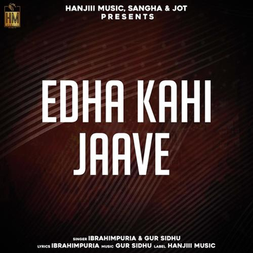 Edha Kahi Jave