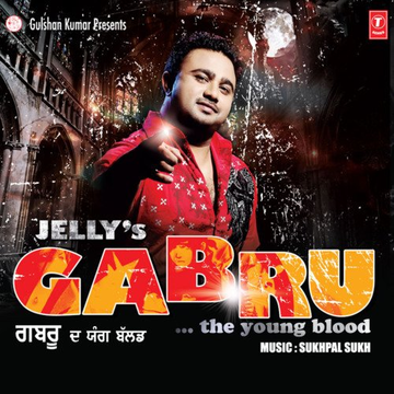 Gabru...The Young Blood