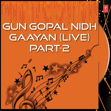 Gun Gopal Nidh Gaayan (Vyakhya Sahit)