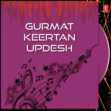Gurmat Keertan Updesh