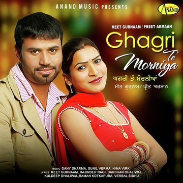 Ghagri Te Morniya