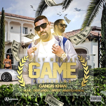 Game (Feat. Deep Jandu  Gangis Khan)