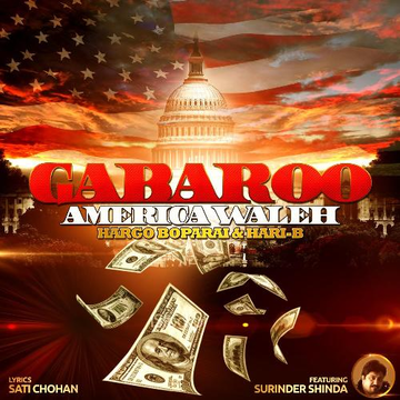 Gabaroo America Waleh (Feat. Surinder Shinda)