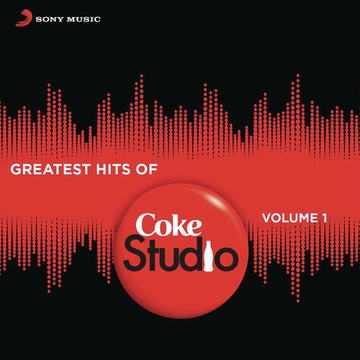 Greatest Hits Of Coke Studio India Vol. 1