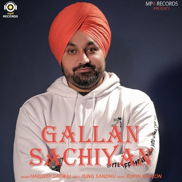 Gallan Sachiyan