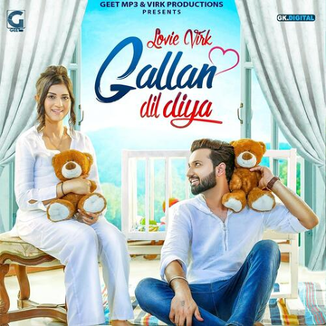 Gallan Dil Diya