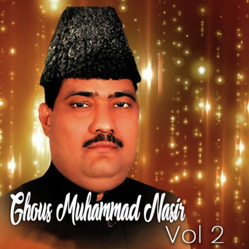Ghous Mohammed Nasir Qawwal Vol. 2