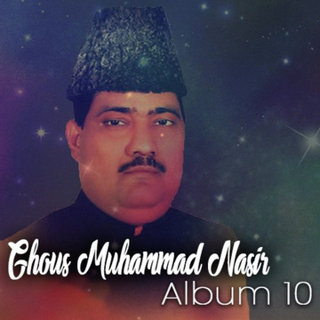 Ghaus Muhammad Nasir Vol. 10