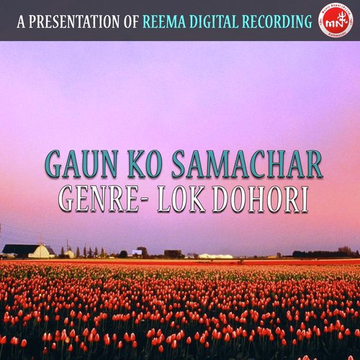 Gaun Ko Samachar