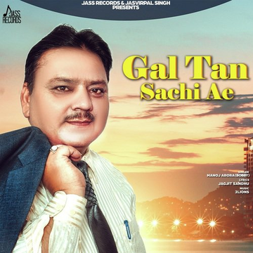 Gal Tan Sachi Ae