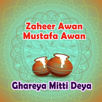 Ghareya Mitti Deya