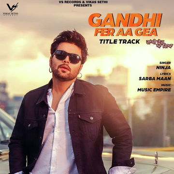 Gandhi Fer Aa Gea (From Gandhi Fer Aa Gea)