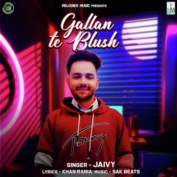 Gallan Te Blush