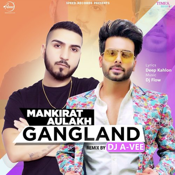 Gangland - Remix By DJ A Vee