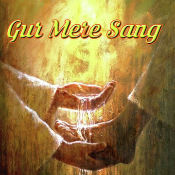 Gur Mere Sang