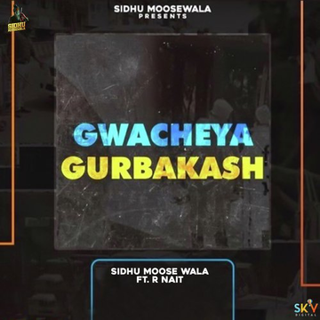 Gwacheya Gurbaksh