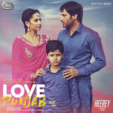 Heerey (From Love Punjab Soundtrack)