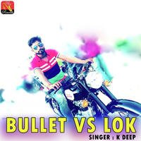 Bullet Vs Lok