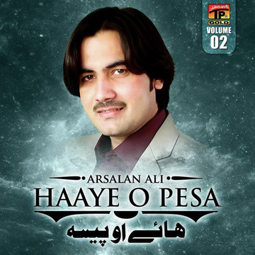 Haye O Pesa Vol. 2