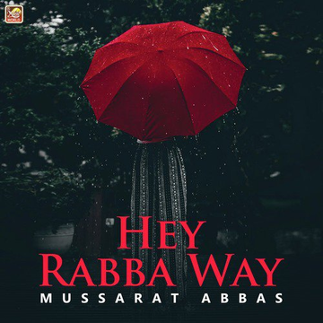 Hey Rabba Way