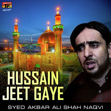 Hussain Jeet Gaye