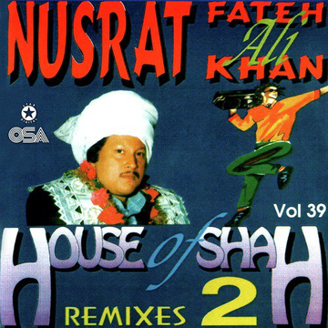 House Of Shah Remixes 2 Vol.39