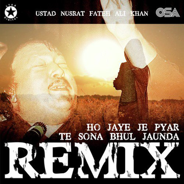 Ho Jaye Je Pyar Te Sona Bhul Jaunda (Remix)