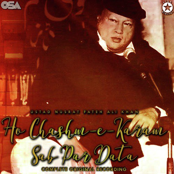 Ho Chashme-Karam Sab Par Data (Complete Original Version)