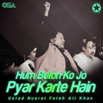 Hum Buton Ko Jo Pyar Karte Hain
