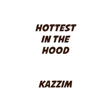 Hottest In The Hood