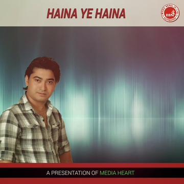 Haina Ye Haina