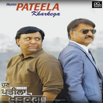 Hunn Pateela Kharkega
