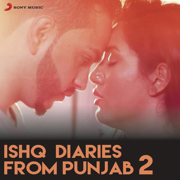 Ishq Diaries From Punjab 2