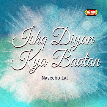 Ishq Diyan Kya Baatan