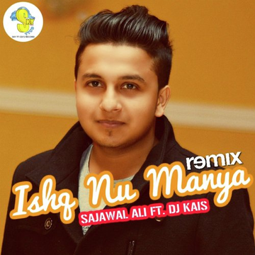 Ishq Nu Manya