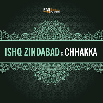 Ishq Zindabad / Chhakka