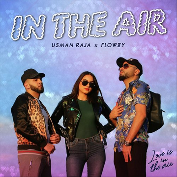 In The Air (Feat. Flowzy)