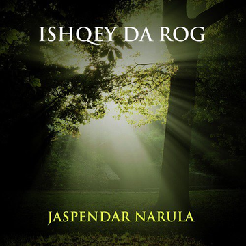 Ishqey Da Rog
