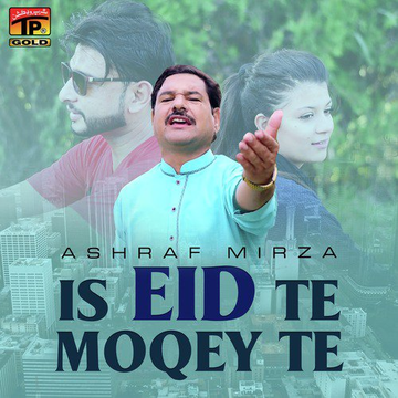 Is Eid Te Moqey Te