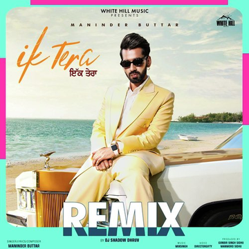 Ik Tera (Remix Version)