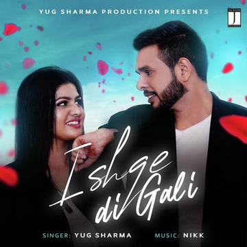 Ishqe Di Gali
