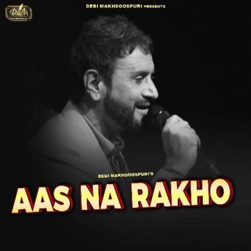 Aas Na Rakho
