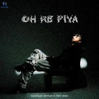 Oh Re Piya