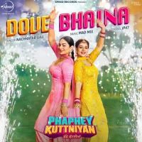 Dove Bhaina