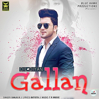 Dil Diyan Gallan